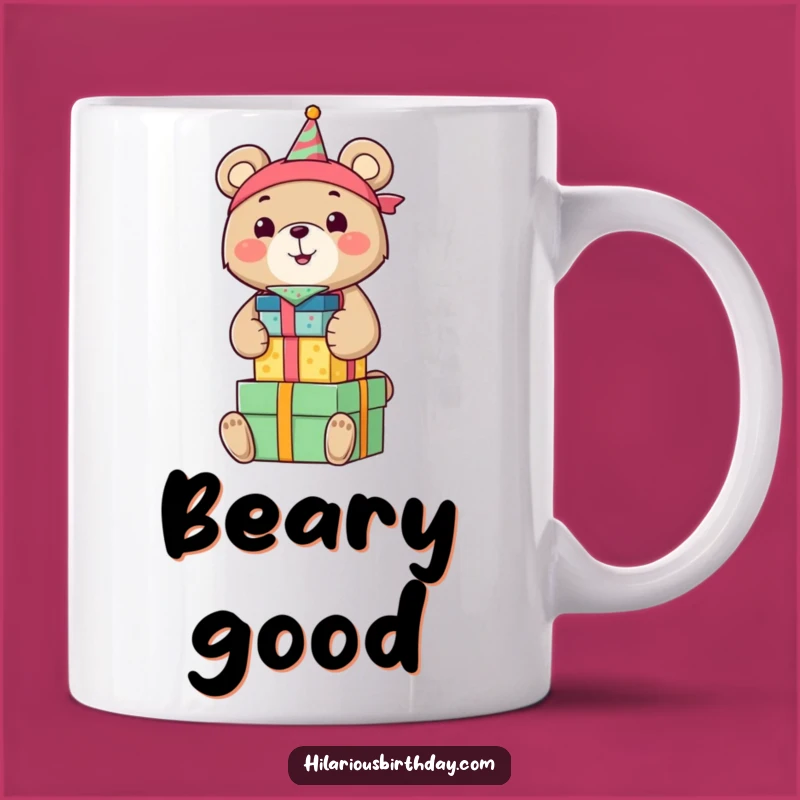 Funny Bear Birthday Mug: Stacking Gifts, Perfect Joyful Present Gift!