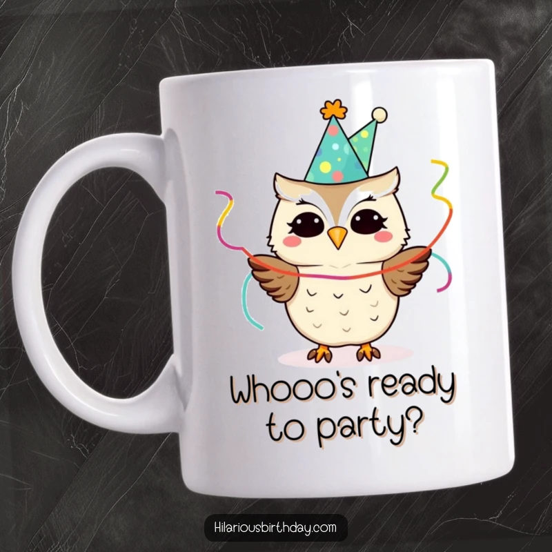 Funny owl wearing a party hat, holding streamers, on a mug, ready to party, a perfect funny gift.
