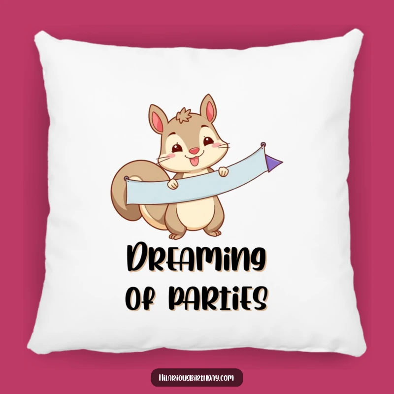Funny Squirrel Banner Pillow: Soft & Comfy Decor, A Playful Touch, Great Funny Gift