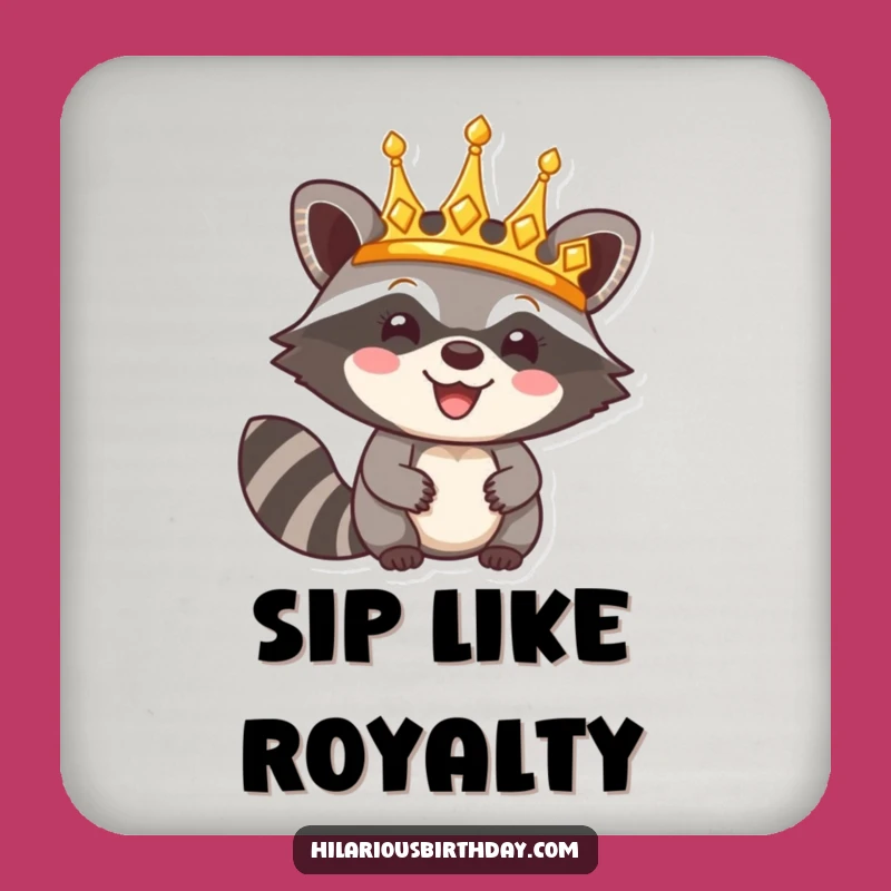 Funny Coaster Set: Raccoon Crown Humor, Triumphant Surface Protector Gift