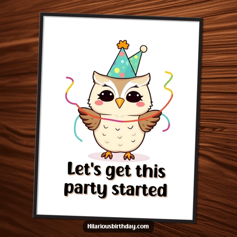Funny owl in a party hat, holding streamers, displayed as a festive poster, a perfect funny gift.