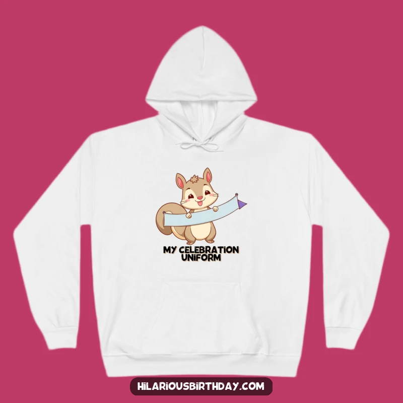 Cozy Funny Squirrel Banner Hoodie: Warm & Playful Character, Your New Favorite Funny Gift