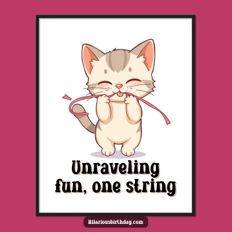 Funny Free Printable Wall Art: Mischievous Kitten Streamer, Playful Decor, Quirky Downloadable