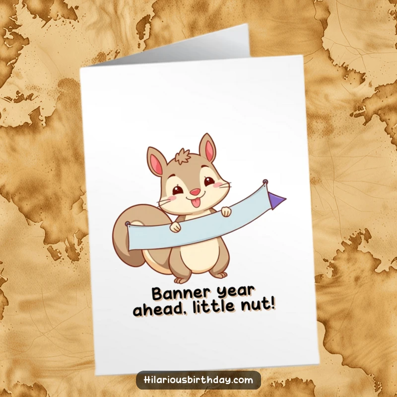 Funny Free Printable Birthday Card: Playful squirrel holding a long party banner, ready to celebrate a special occasion with fun.