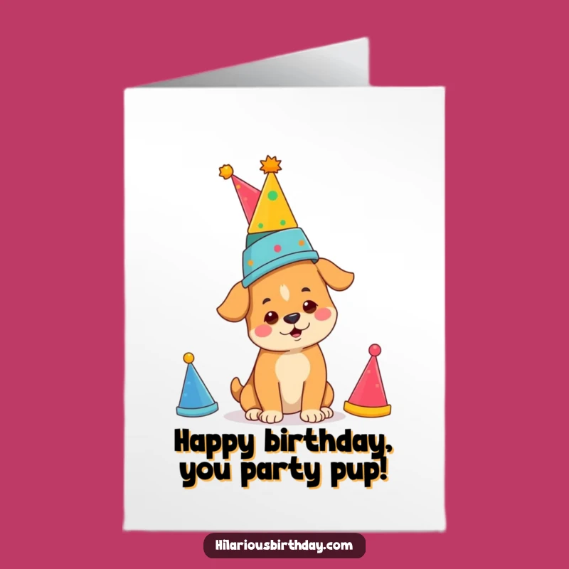 Free Printable Birthday Card: Determined Dog Party Hats - LOL Downloadable Gift