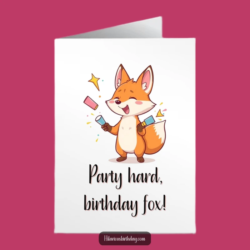 Free Printable Birthday Card: Juggling Fox's Explosive Fun! Hilarious Downloadable Gift