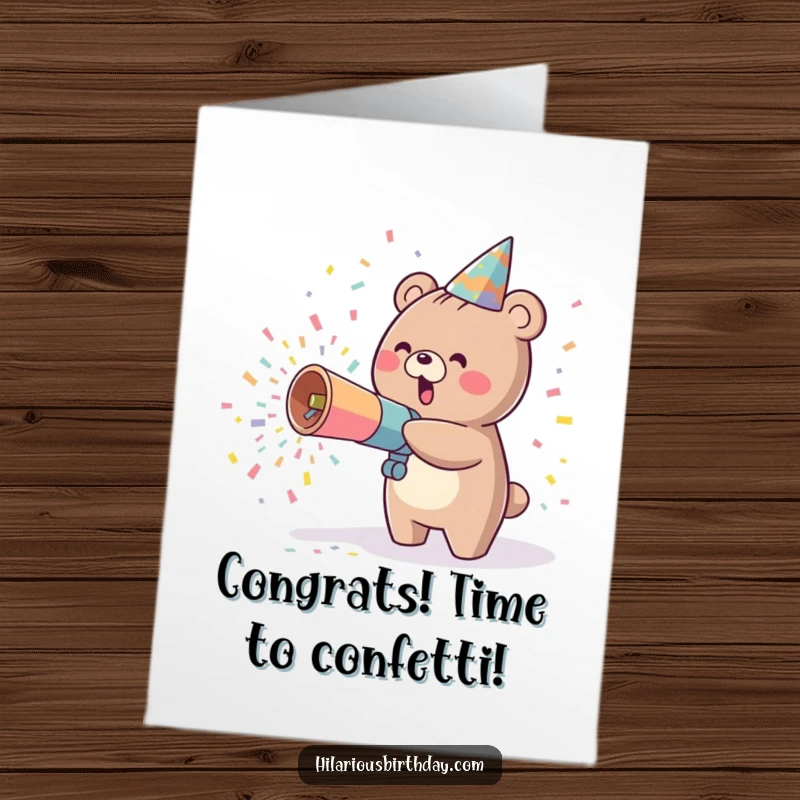 Funny Free Printable Congratulations Card: Adorable kawaii bear launching confetti from a cannon for a festive announcement.