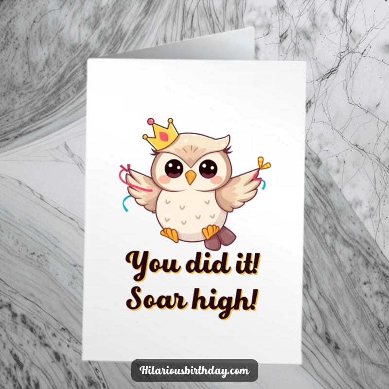 Funny Free Printable Congratulations Card: A whimsical owl wearing a party crown flies with a streamer, celebrating success.