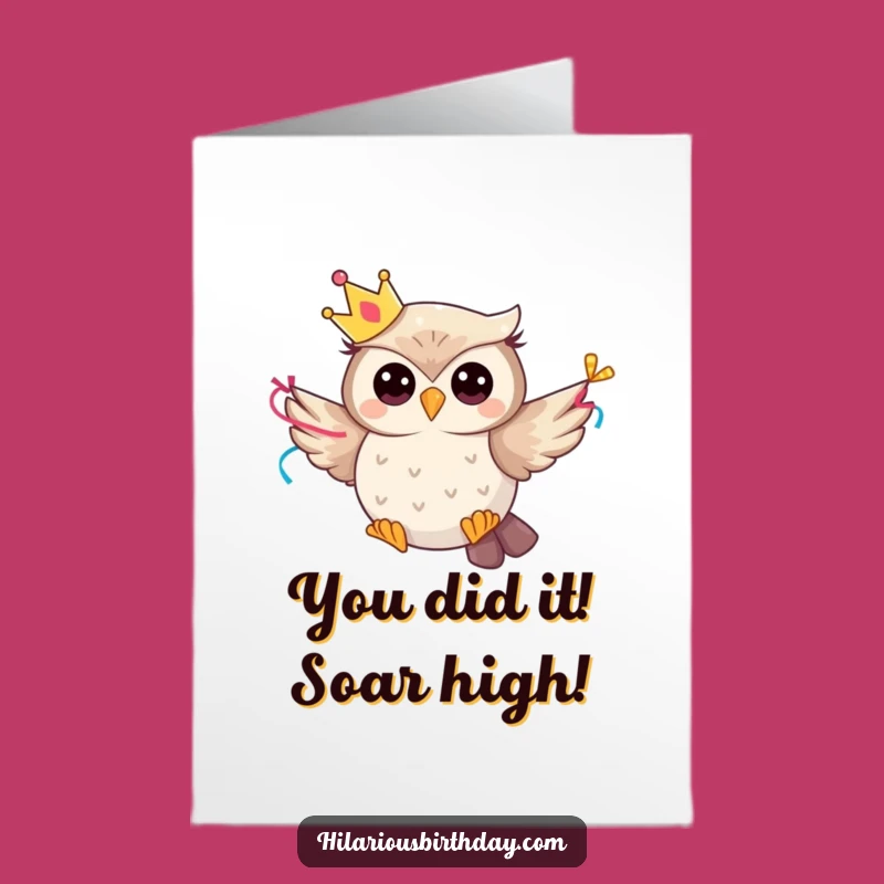Free Printable Owl Congratulations Card: Whimsical & Funny Downloadable Gift for Wins