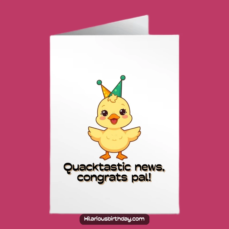 Free Printable Congrats Card: Party Duckling Celebration! Hilarious Downloadable