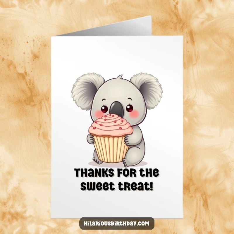 Funny Free Printable Thank You Card: Curious koala holding a huge cupcake, expressing thanks with gentle sweetness and delight.