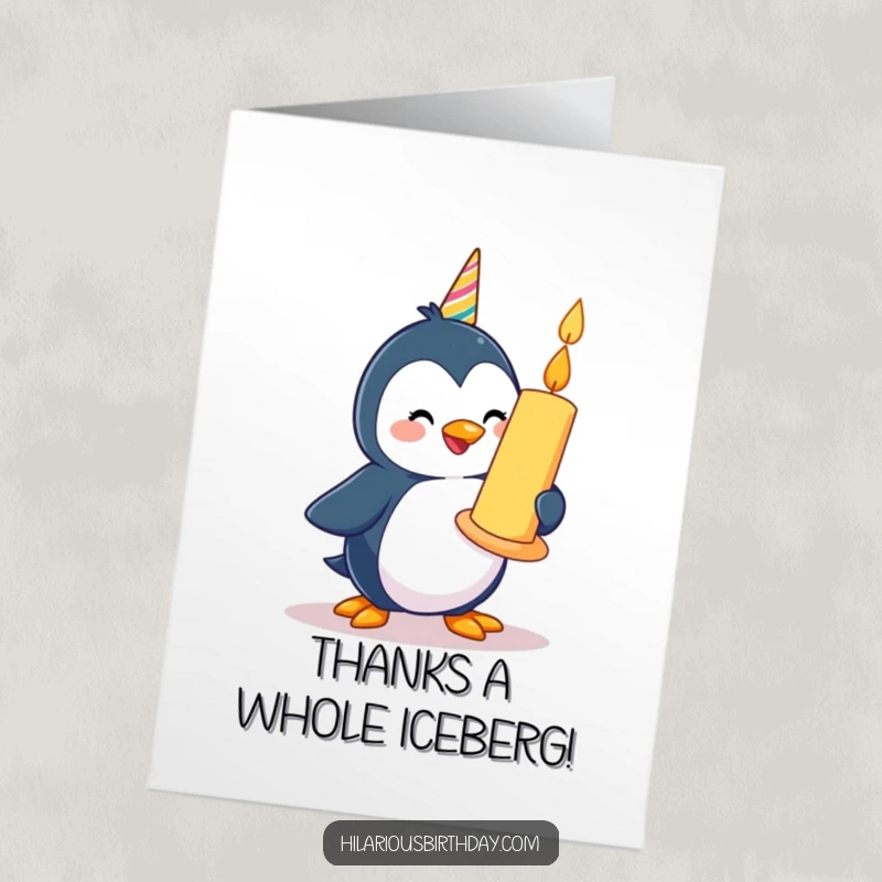 Funny Free Printable Thank You Card: A happy penguin waddles with a giant birthday candle, conveying thanks.