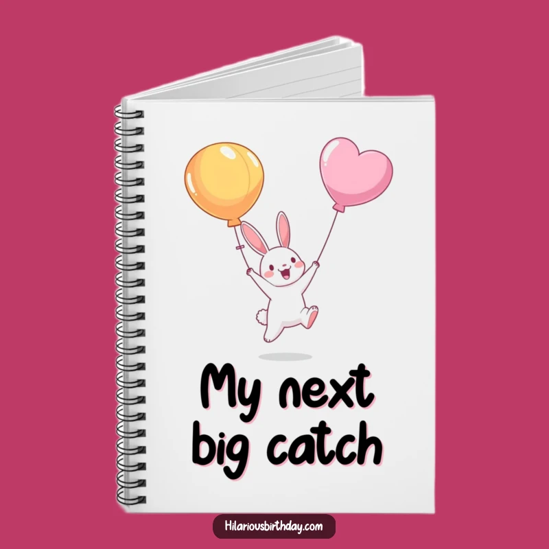 Funny Bunny Balloon Notebook: Jot Down Ideas - Your Funniest Companion & Funny Gift