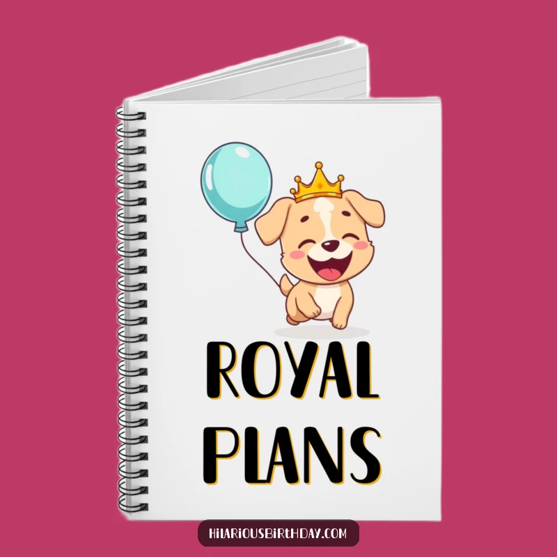 Funny Dog Crown Notebook: Jot Down Happy Thoughts with This Regal Pup