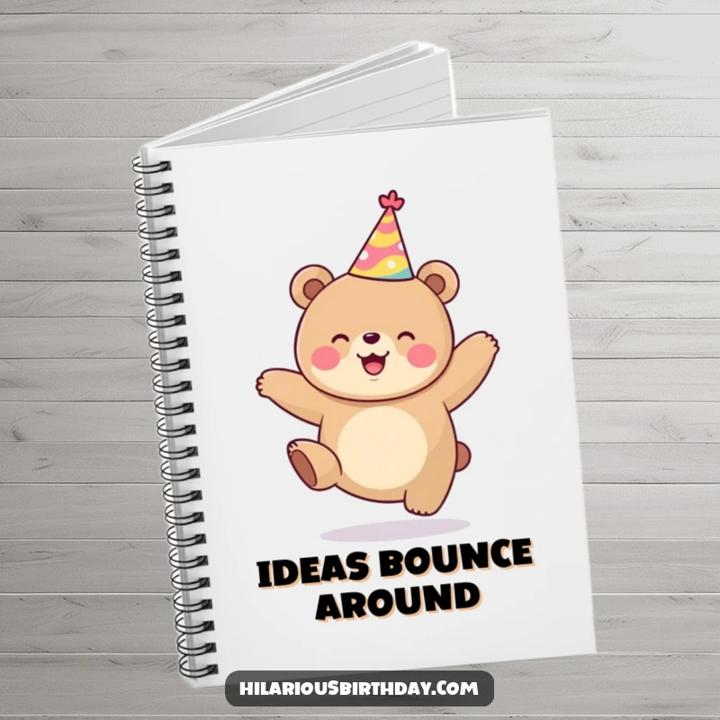 Funny kawaii bear wearing a party hat, jumping with glee, a lined notebook for writing, great funny gift.