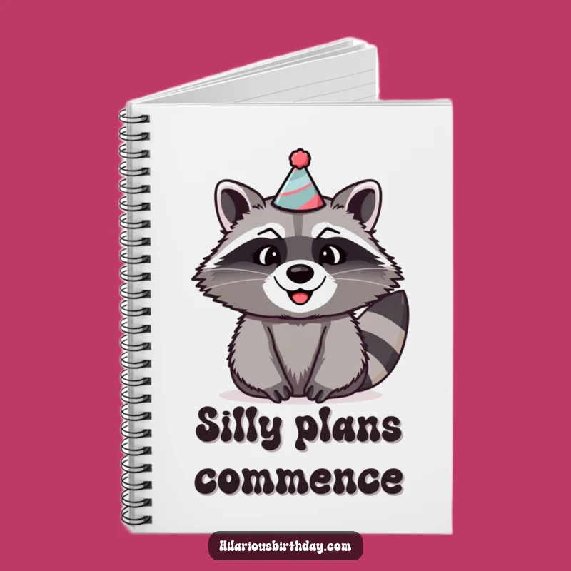 Funny Raccoon Party Notebook: Silly Hat Journal, Perfect Funny Gift!