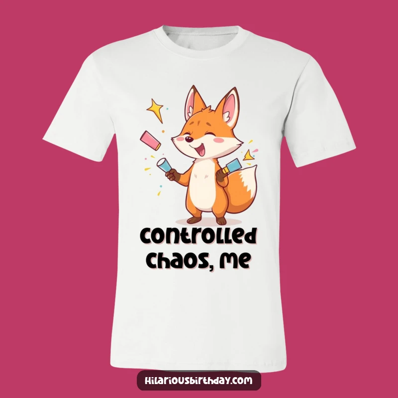 Funny Fox T-Shirt: Gleeful Juggler Of Exploding Poppers, Crazy Party Tee