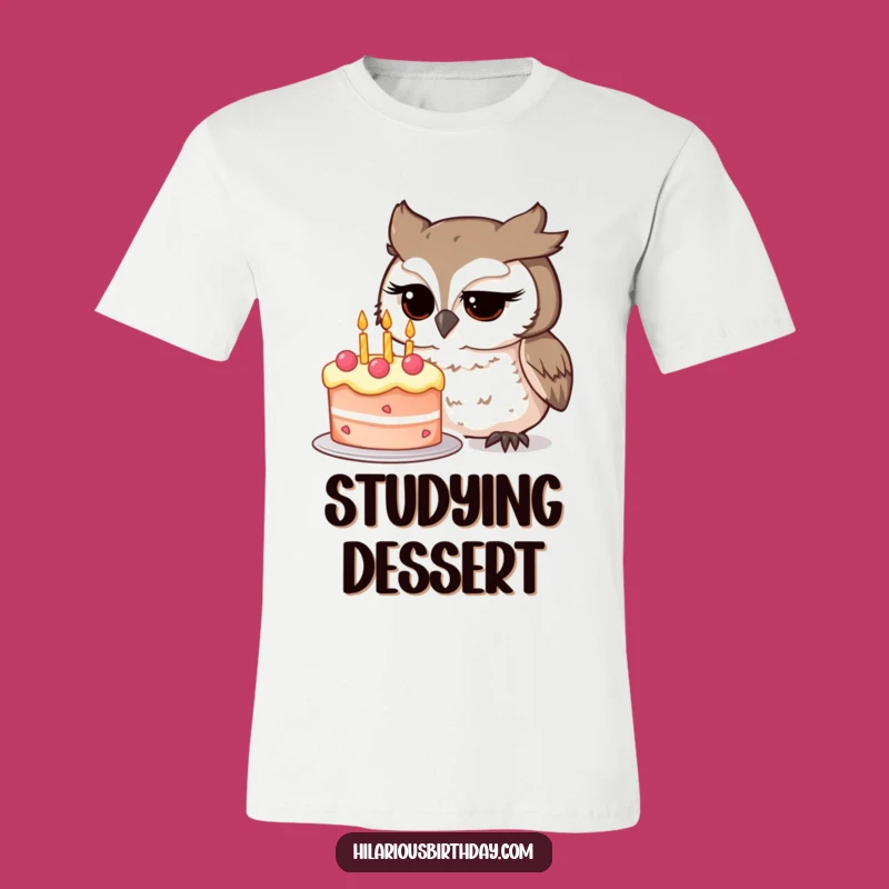 Funny Owl Birthday Cake T-Shirt: Curious Character & Festive Design, Ideal Funny Gift